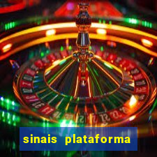 sinais plataforma de jogos